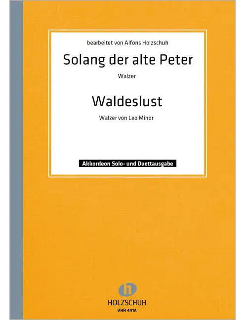 Solang der alte Peter